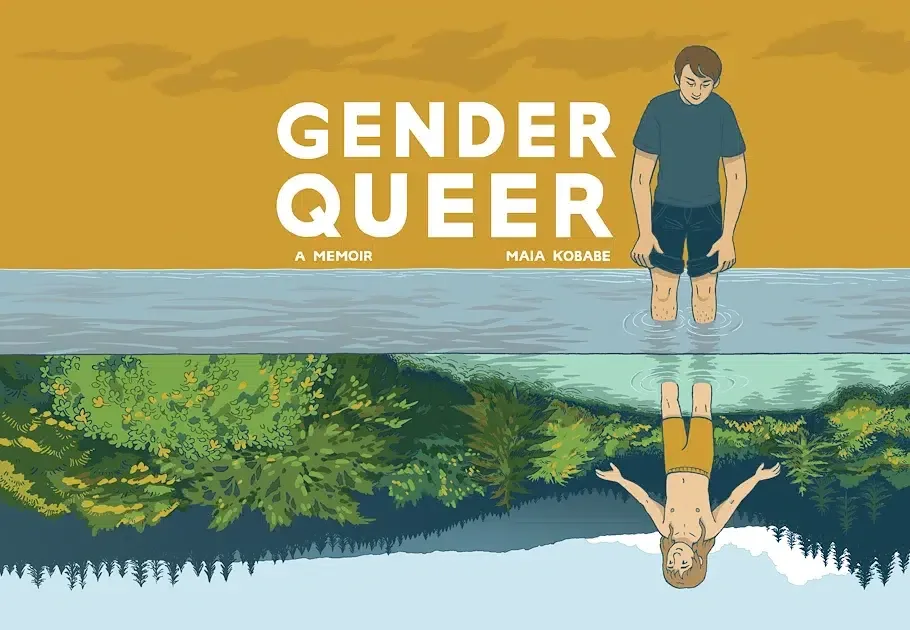 “Gender Queer: A Memoir” by Maia Kobabe